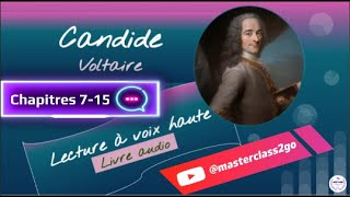 CANDIDE Voltaire Livre AUDIO  LECTURE Chap715 24 2nde1e BAC français Littérature didées [upl. by Faina702]