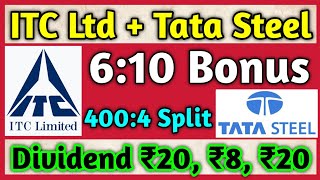 ITC Demerger  Tata Steel • Stocks Declared High Dividend Bonus amp Split With Ex Dates [upl. by Etnuahc]