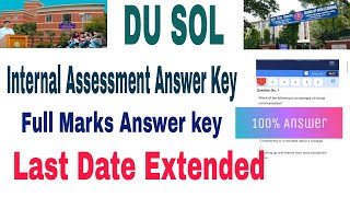 DU Sol Internal Assessment last Date Extended Sem135 202425 du Sol hall ticket 2024 [upl. by Yenmor]