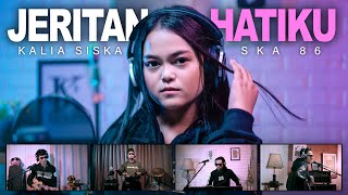 KALIA SISKA feat SKA 86  JERITAN HATIKU Official Music Video [upl. by Akerboom]