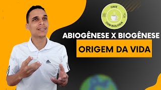 Origem da Vida  Abiogênese x Biogênese  Prof° Will [upl. by Babita271]