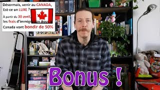 Bonus  AUGMENTATION DES FRAIS DIMMIGRATION  immigrer au Canada [upl. by Nnaylime716]