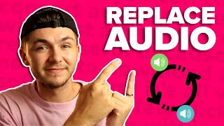 How to Replace Audio in Video [upl. by Refotsirk532]