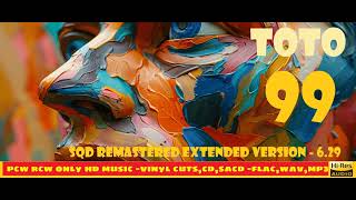 Toto  99 RE DONE 2024 OKKSQD Remastered Extended Version [upl. by Beaumont]