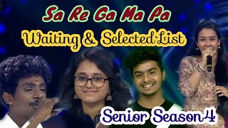 SaReGaMaPa  Waiting amp Selected List 💫 Senior Season 4  Part 1 [upl. by Reniar16]