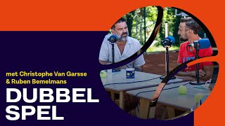 DUBBELSPEL 5 met Christophe Van Garsse amp Ruben Bemelmans [upl. by Yehs]