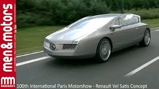 100th International Paris Motorshow  Renault Vel Satis Concept [upl. by Adnima]