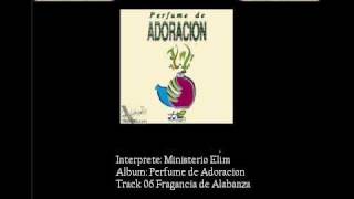 0610 Fragancia de Alabanza [upl. by Dupuy]