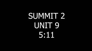 SUMMIT 2 UNIT 9 511 [upl. by Amice]