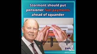 Stormont should put pensioner fuel payments ahead of squander [upl. by Faubion425]