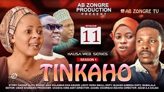 TINKAHO SEASON 1 EPISODE 11 FULL HD QUALITY [upl. by Yeniffit]