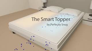 Perfectly Snug Smart Topper  Air Conditioning for Your Bed [upl. by Ecydnac]