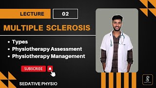 Multiple Sclerosis Physiotherapy Management  Physiotherapy Assessment  Sedative Physio [upl. by Alrahc]