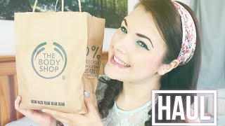 HAUL  The Body Shop [upl. by Dronel]