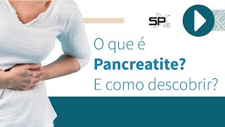 O que é Pancreatite E como descobrir🧐 [upl. by Idnir265]