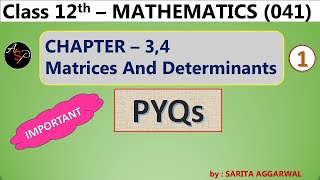 Previous Year Questions  Class 12 Maths  Chapter 3 4  Matrices and Determinants [upl. by Marlee862]