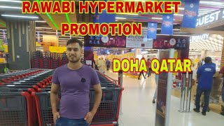 DOHA QATAR RAWABI HYPERMARKET PROMOTION 😊 कतारको रवाबि महलको ‌अफरहरु‌😊 [upl. by Einnaej]