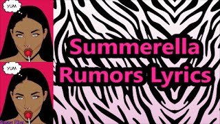 Summerella  Rumors Lyrics [upl. by Micco]