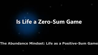 Is life a zerosum game [upl. by Cecelia]