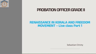 Probation officer Grade II  Kerala Renaissance – Part 1 [upl. by Yahsed]