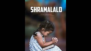 Shramalalo Bahu Shramalalo Hosanna Ministries Songs  Whatsapp Status  Na Neethi Suryudaa Song [upl. by Sitelc585]