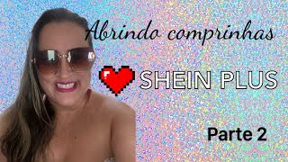 ABRINDO COMPRINHAS DA SHEIN Parte 2 [upl. by Elad]