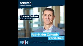 DE Bosch Rexroth Podcast Preview Fabrik der Zukunft verstehen [upl. by Prisca]