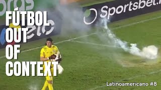 Fútbol Latinoamericano Out of Context 8 [upl. by Burrow650]