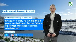 Grote weersomslag in aantocht Winterweer gaat verdwijnen storm Isha komt eraan [upl. by Yereffej]