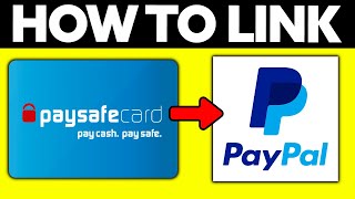 How To Link Paysafecard to Paypal 2024 [upl. by Nhguavahs648]