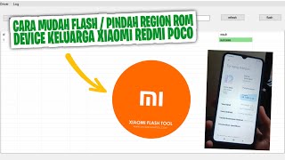 CARA FLASH ROM  PINDAH REGION ROM  VIA MIFLASH MODE FASTBOOT  XIAOMI [upl. by Nibor]