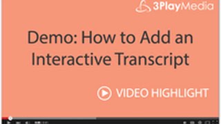 Demo How to Add an Interactive Transcript [upl. by Gosselin]