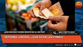 quotSe perdieron más de 274 mil puestos de trabajoquot afirmaron desde el Movimiento Nacional Pyme [upl. by Nyrmac]