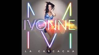 La Carcacha  Ivonne Montero Cover Audio [upl. by Mailliwnhoj]