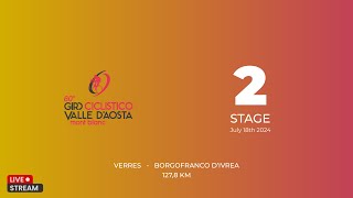 STAGE 2  GIRO VALLE DAOSTA 2024 [upl. by Seravat]