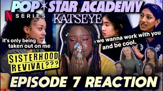 EYEKON REACTION to Pop Star Academy KATSEYE EPISODE 7 [upl. by Ylrehs]