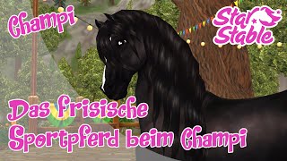 Star Stable SSO Das friesische Sportpferd beim Valedale Championat [upl. by Elspeth]