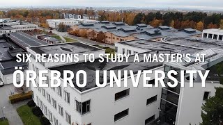 6 Reasons to Study a Masters Programme at Örebro University Sweden [upl. by Yoko]