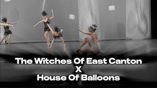 The Witches Of Easy Canton X House Of Balloons  Dance Moms Audio Swap [upl. by Zacks]