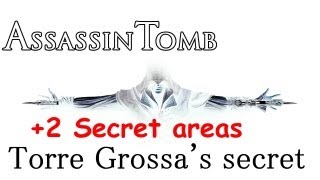 quotAssassins Creed 2quot Assassin tomb Torre Grossas secret Torre Grossa 2 secret areas [upl. by Amar]