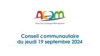 Conseil Communautaire du 19 Septembre 2024 [upl. by Amadis923]