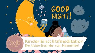 Kinder Einschlafmeditation [upl. by Noreg836]