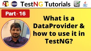 P16  What is a Dataprovider and how to use it in TestNG  TestNG  Testing Framework [upl. by Elesig458]