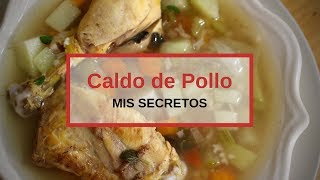 MIS SECRETOS PARA EL CALDO DE POLLO  ALE DE NAVA [upl. by Ardelia]