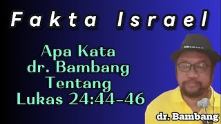 APA KATA DR BAMBANG TENTANG LUKAS 244446 area inspirasi kristen dr bambang noorsena [upl. by Krug]