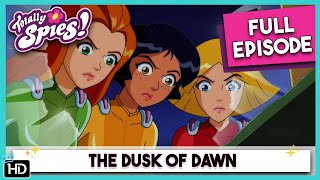 Totally Spies Season 6  Episode 10 The Dusk of Dawn HD Full Episode [upl. by Kremer448]