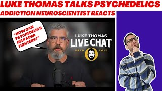 Could Psychedelics Help Treat MMA Fighters with CTE in the Future  Addiction Neuroscientist Reacts [upl. by Niwrud]