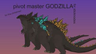 pivot master godzilla link for stick nodes [upl. by Yllor]