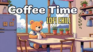 Nhạc Lofi Chill Coffe  Nhạc Chill Uống Cafe Thư Giãn Học Tập [upl. by Annette]