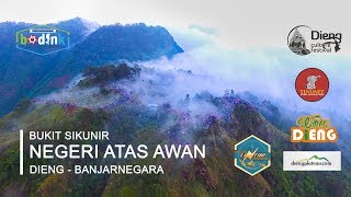 Puncak Sikunir  NEGERI ATAS AWAN  Dieng  Wonosobo [upl. by Oikim]